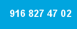 916 827 47 02